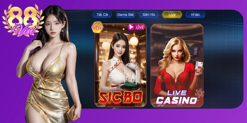 Casino 88vin đa dạng trò chơi, livestream chân thực