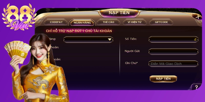 Nạp rút ti�?n 88vin đa kênh, nhanh chóng và dễ dàng 