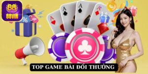 Top game bài đổi thưởng ăn khách chinh phục ngư�?i chơi 88vin